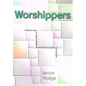 Worshippers by Janice Hodge